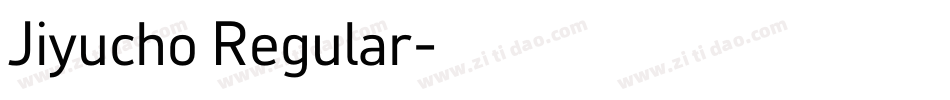 Jiyucho Regular字体转换